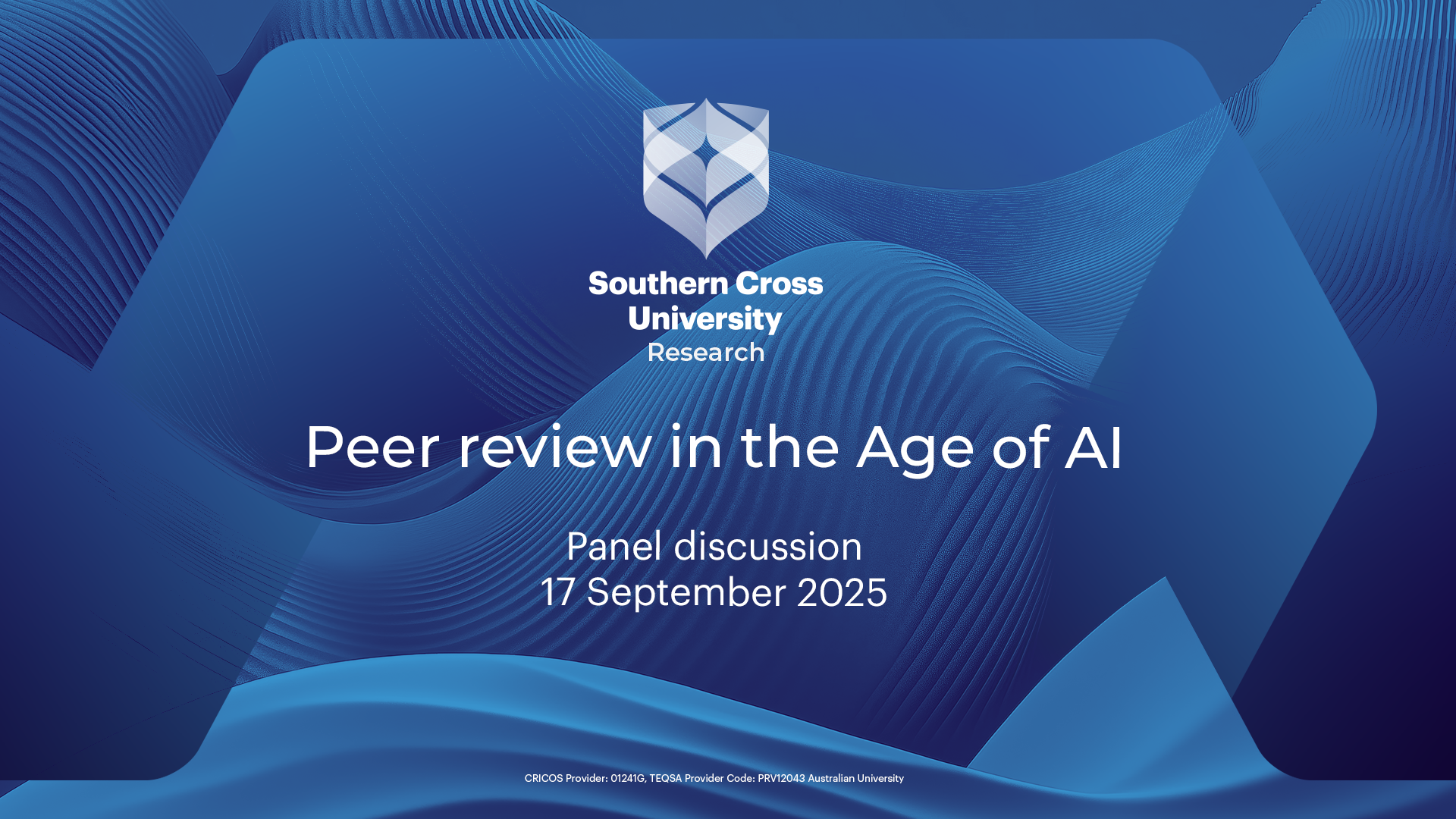 Peer review in the Age of AI - Academic Panel Discussion