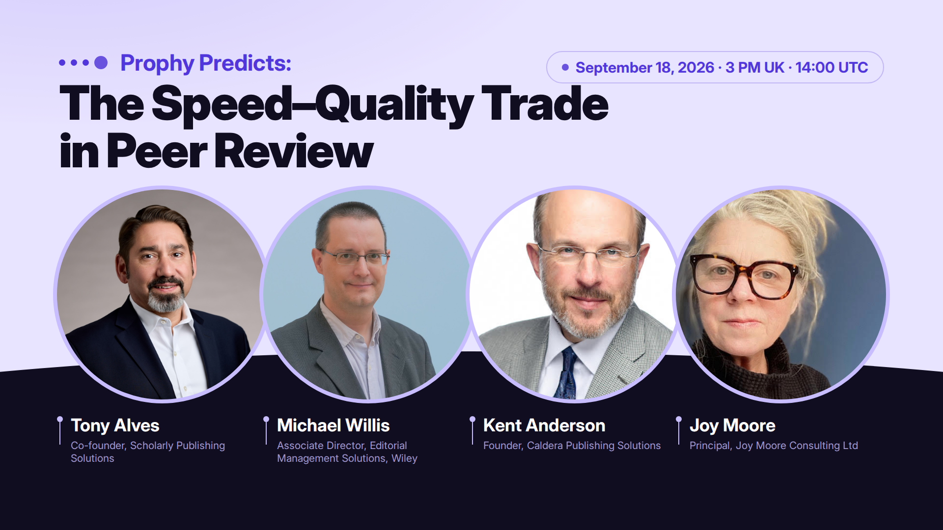 Prophy Predicts: The Speed–Quality Trade